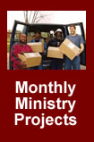 Monthly Ministry Projects - Many doing a little makes a BIG difference